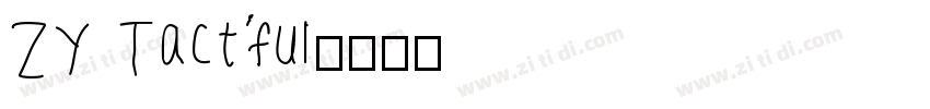 ZY Tactful字体转换
